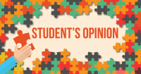 Student's Opinion