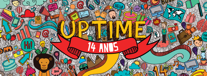 14 anos de UPTIME - Comunicação em Inglês